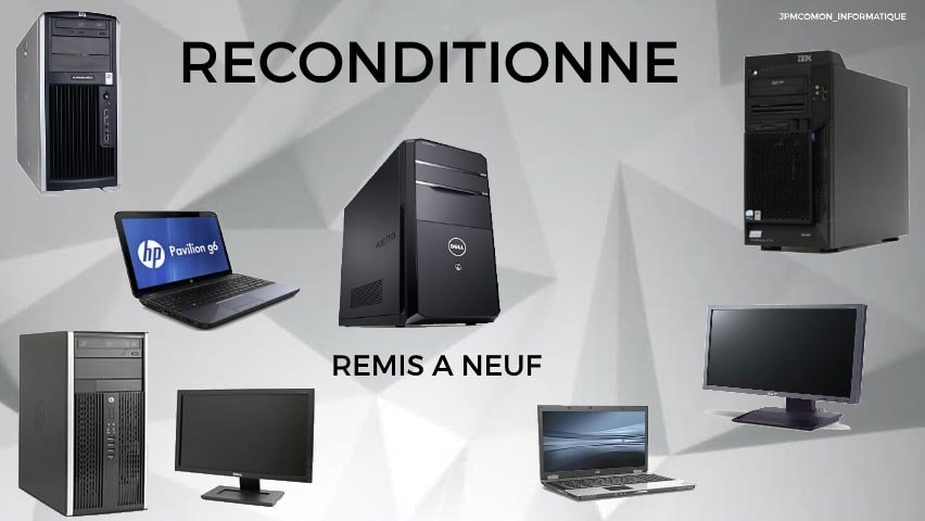 Reconditionné, Jpmcomon, Remis à neuf, Dell, HP, Tours, Saint brieuc